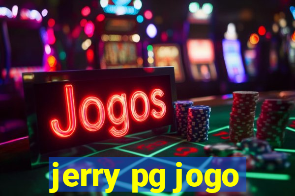 jerry pg jogo